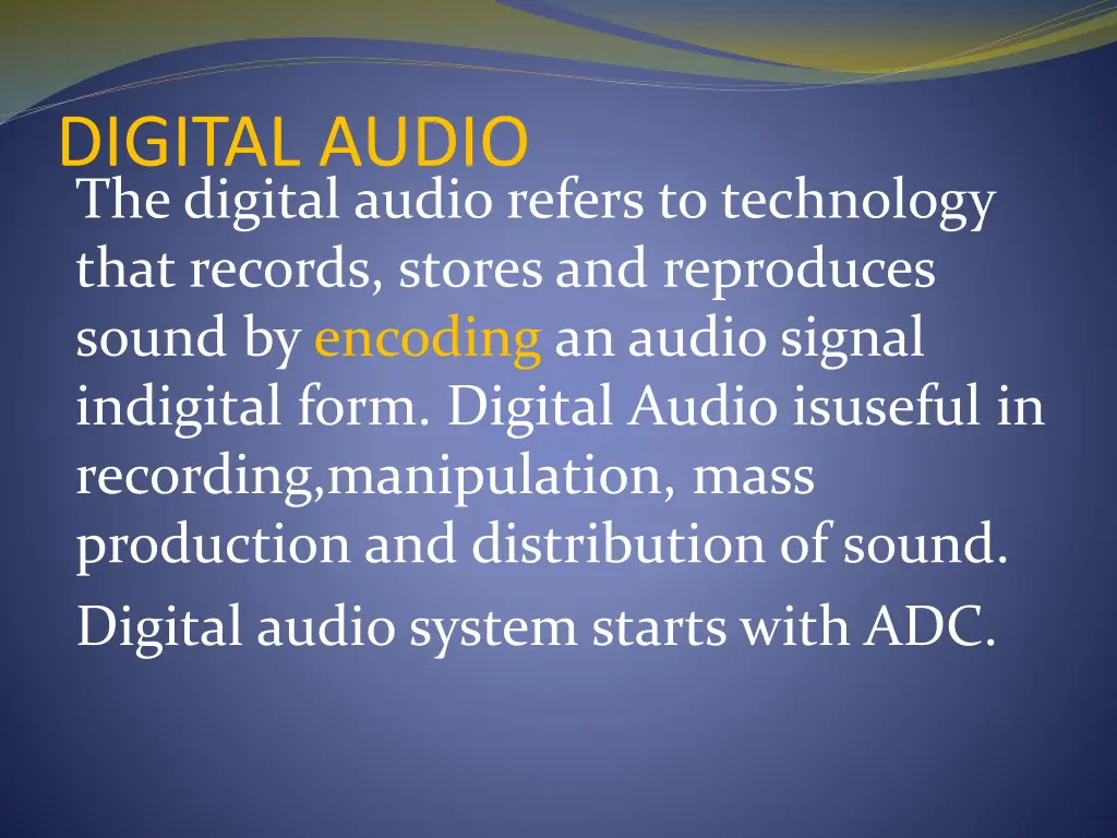 digital audio