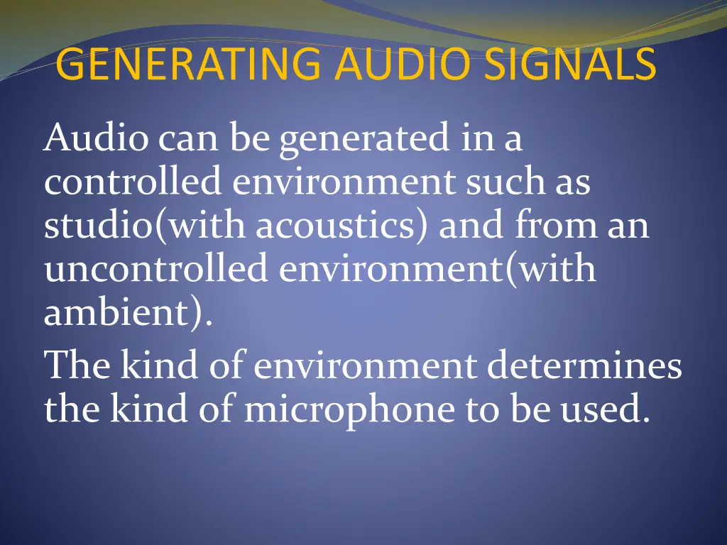 generating audio signals