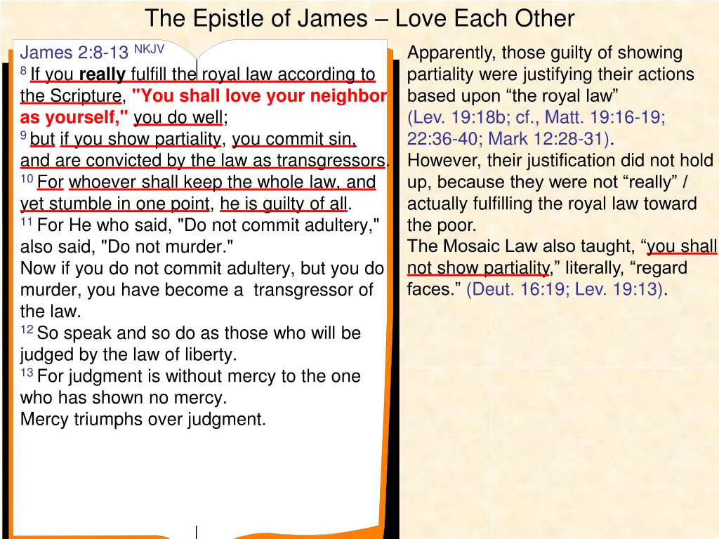 the epistle of james love each other 13