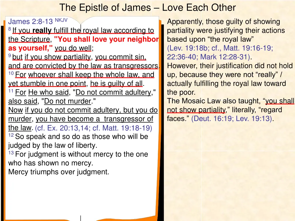 the epistle of james love each other 14