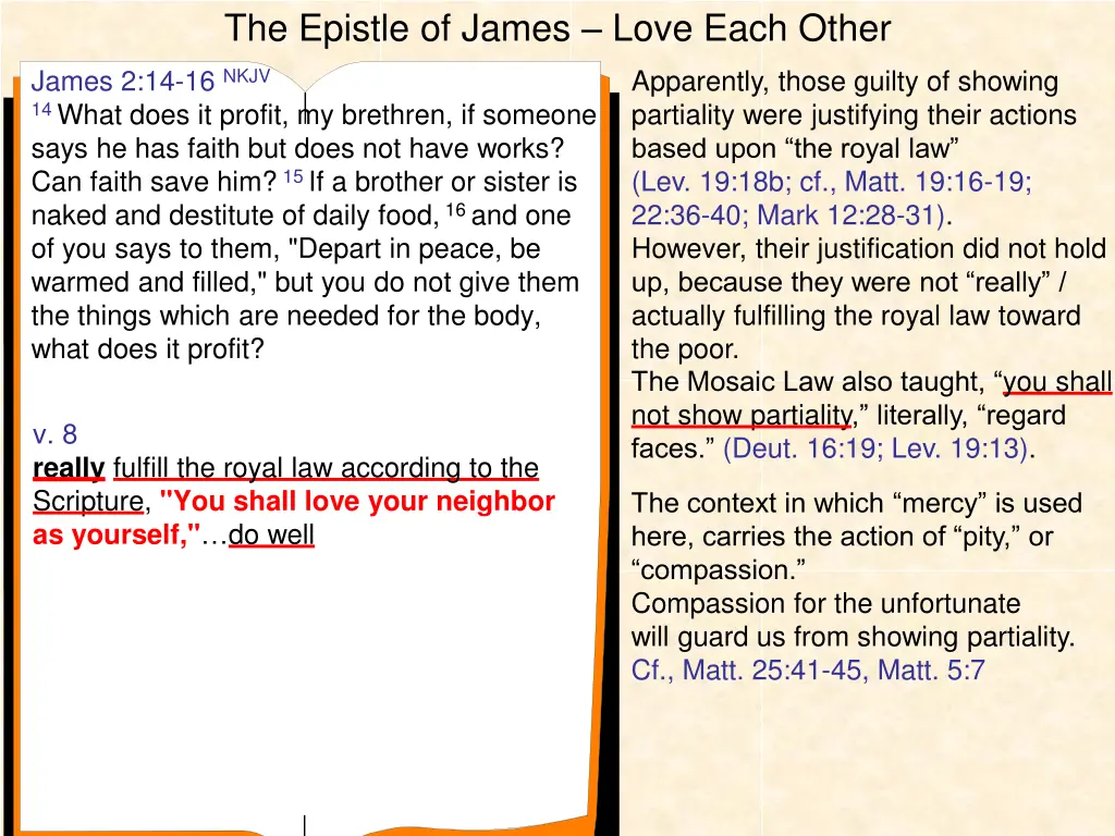 the epistle of james love each other 16