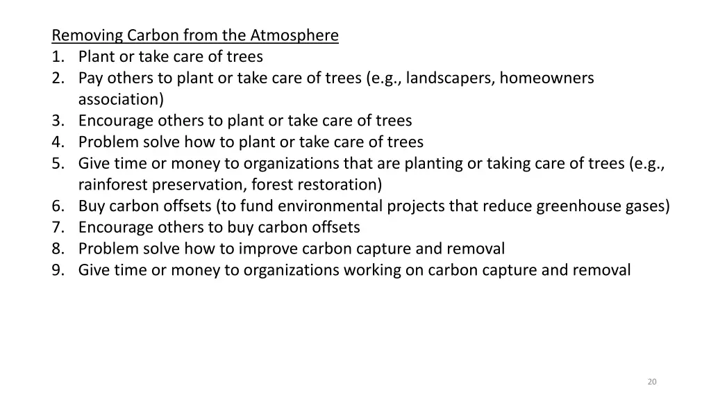 removing carbon from the atmosphere 1 plant