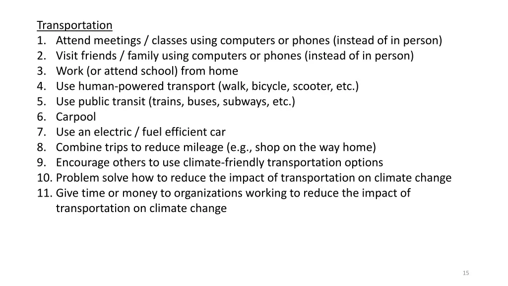 transportation 1 attend meetings classes using