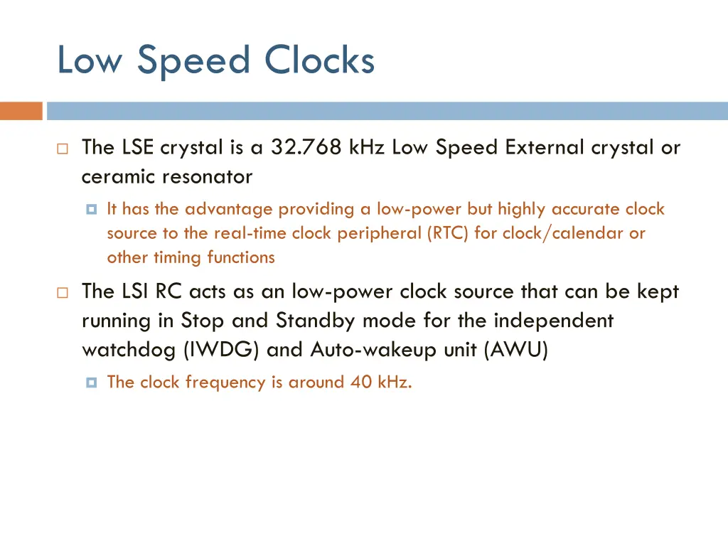 low speed clocks