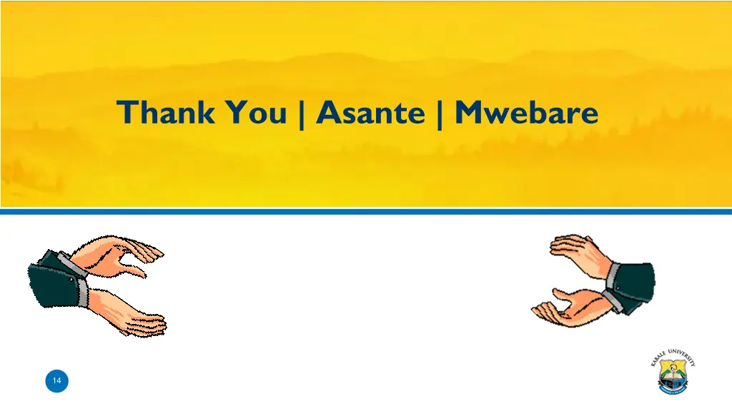 thank you asante mwebare