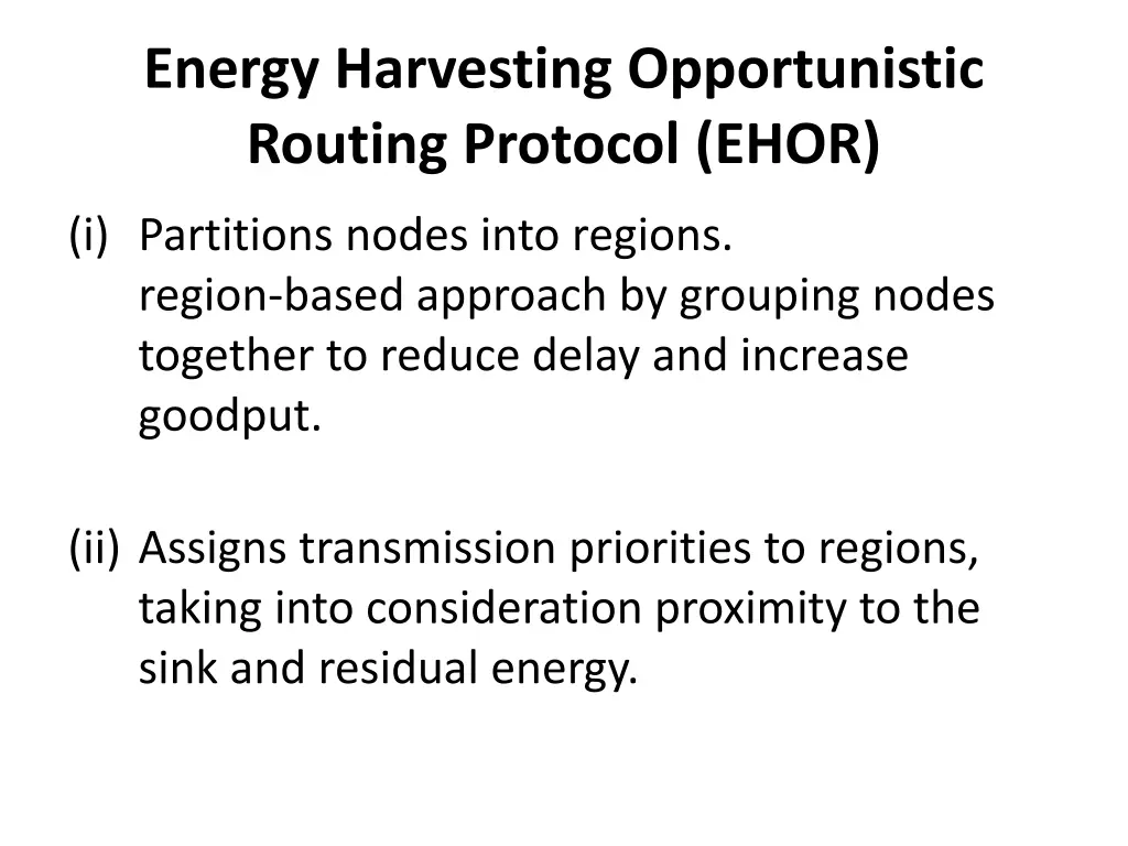 energy harvesting opportunistic routing protocol