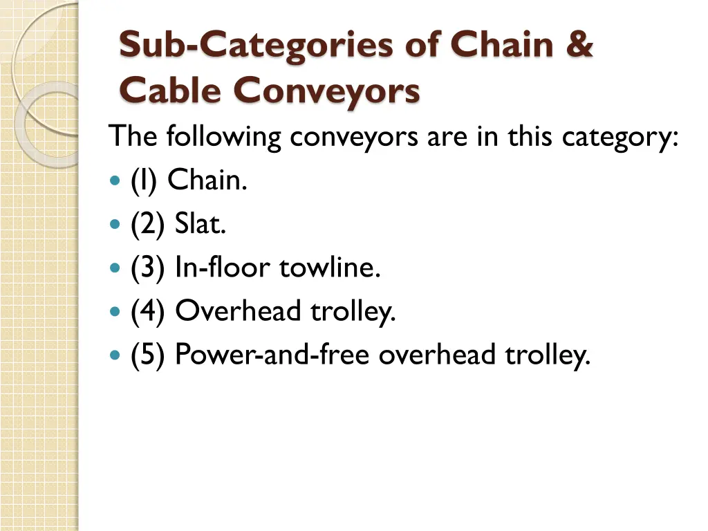 sub categories of chain cable conveyors