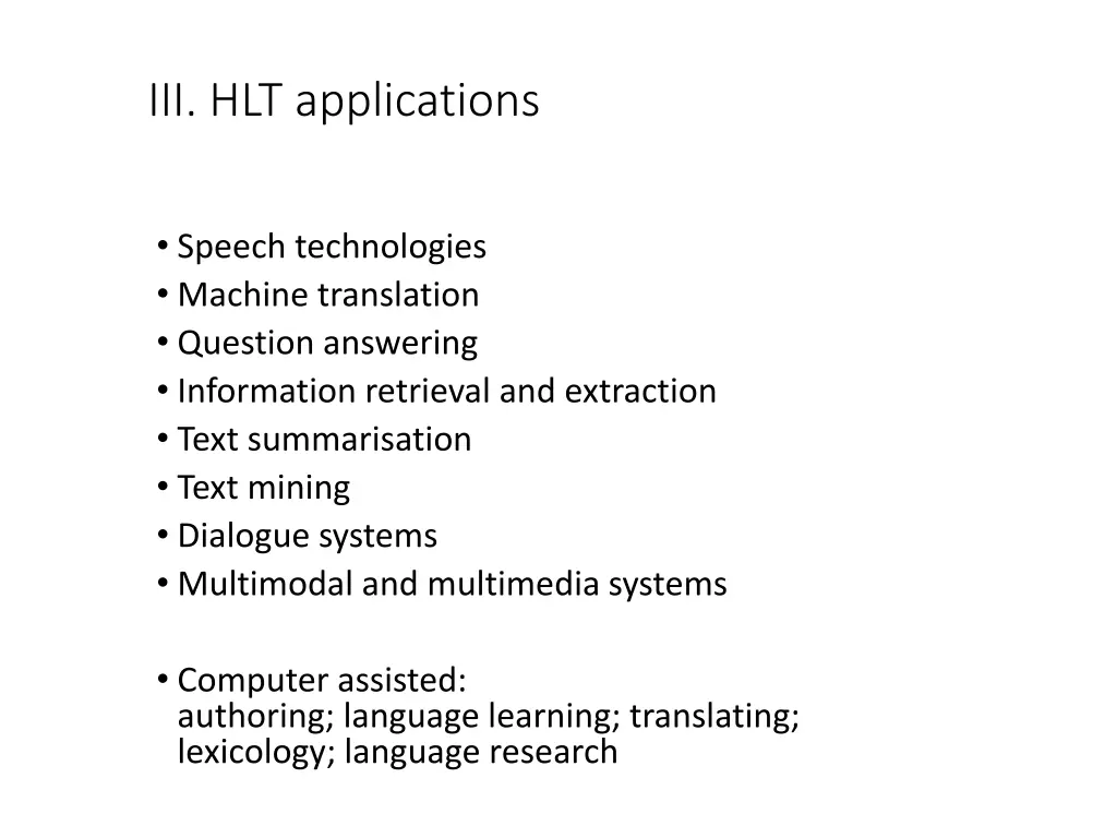 iii hlt applications