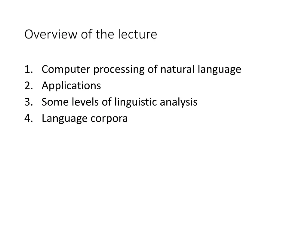 overview of the lecture