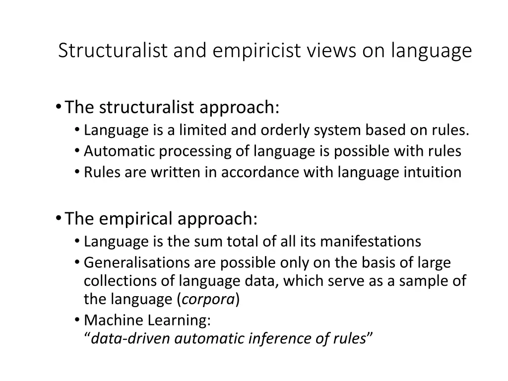 structuralist and empiricist views on language