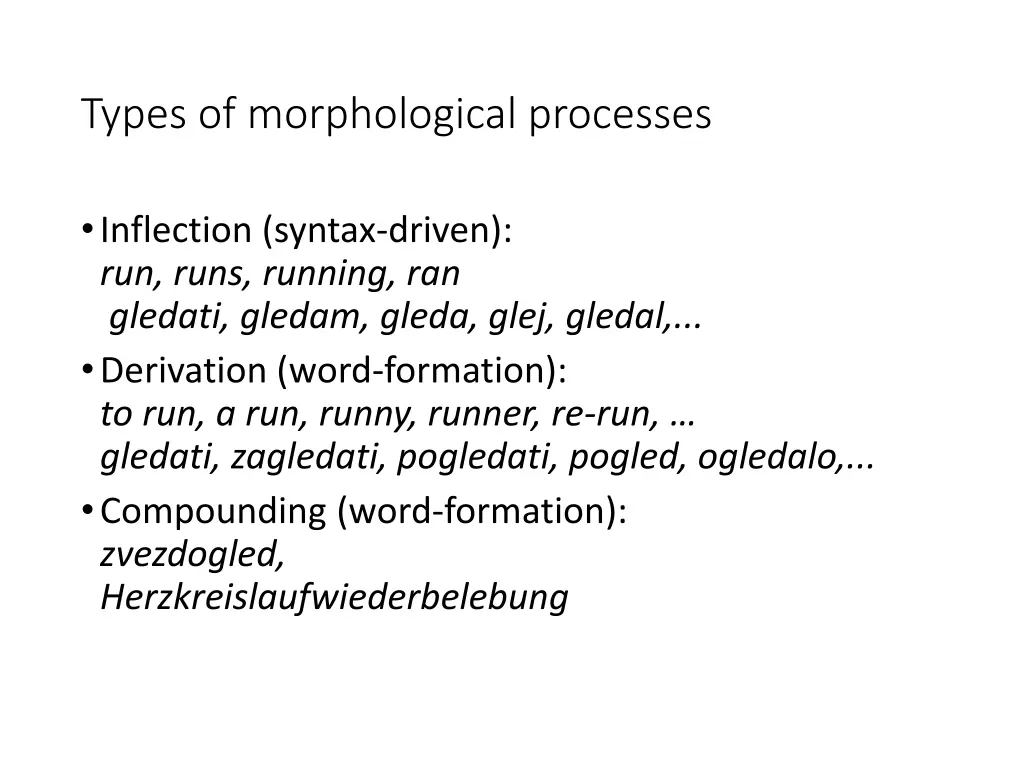 types of morphological processes