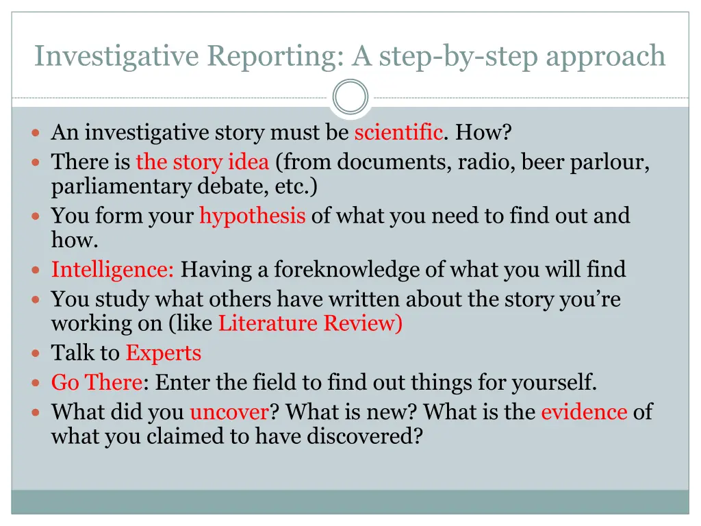 investigative reporting a step by step approach