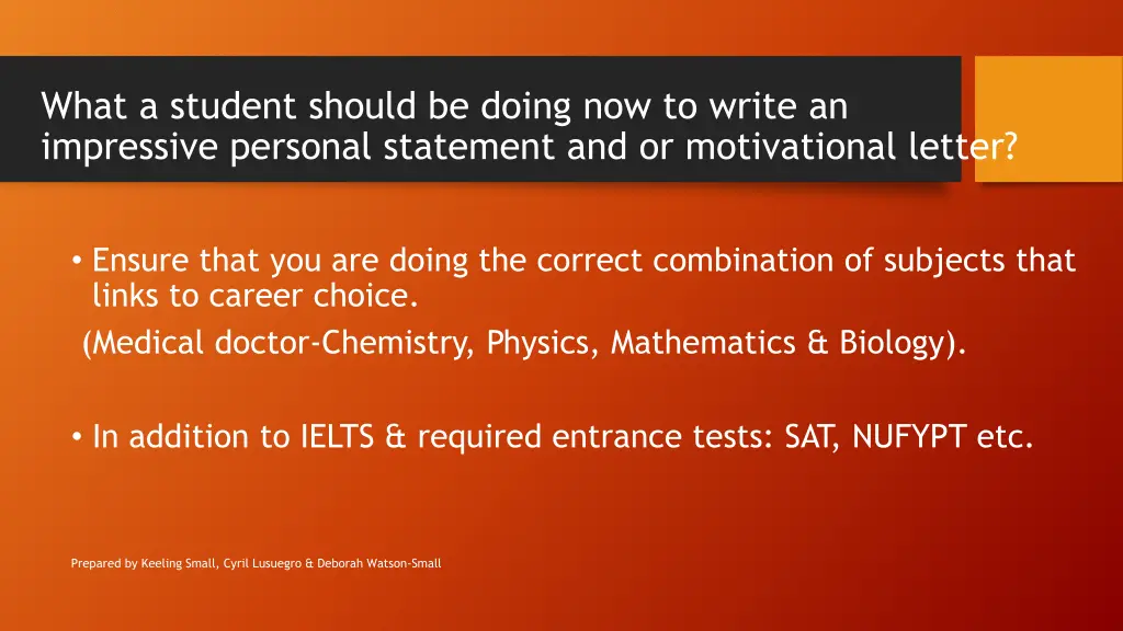 what a student should be doing now to write 1