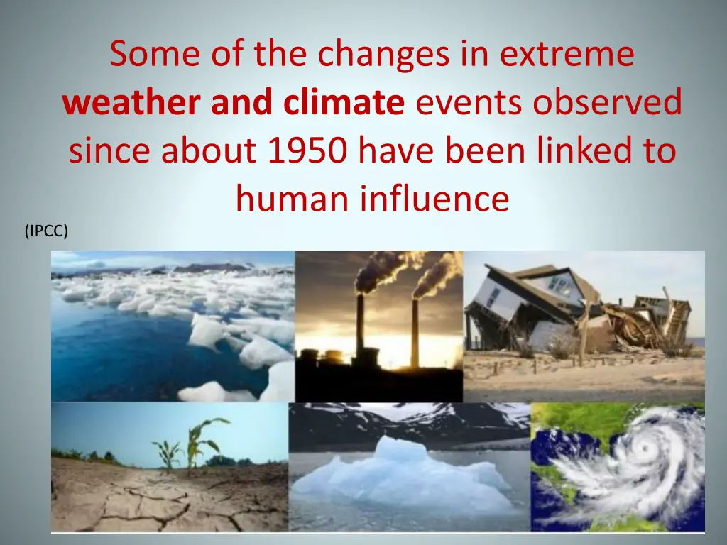 some of the changes in extreme weather 1