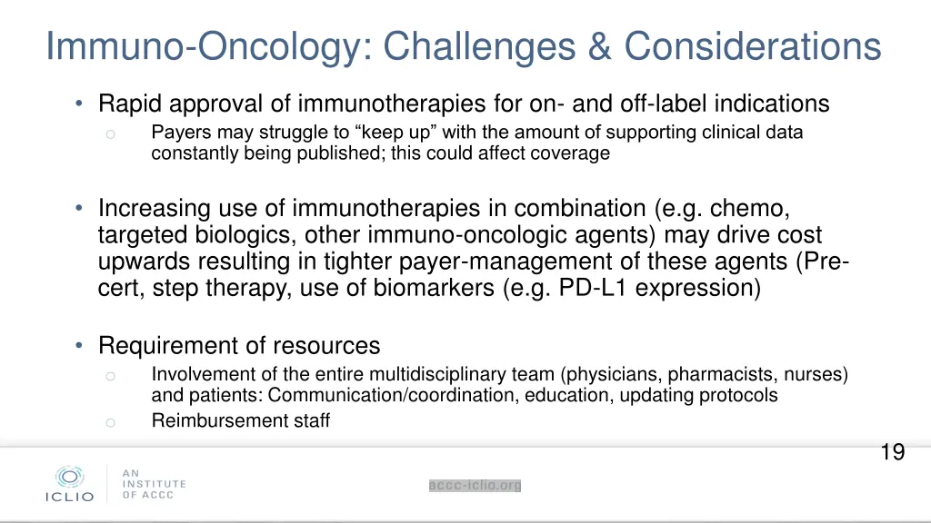 immuno oncology challenges considerations