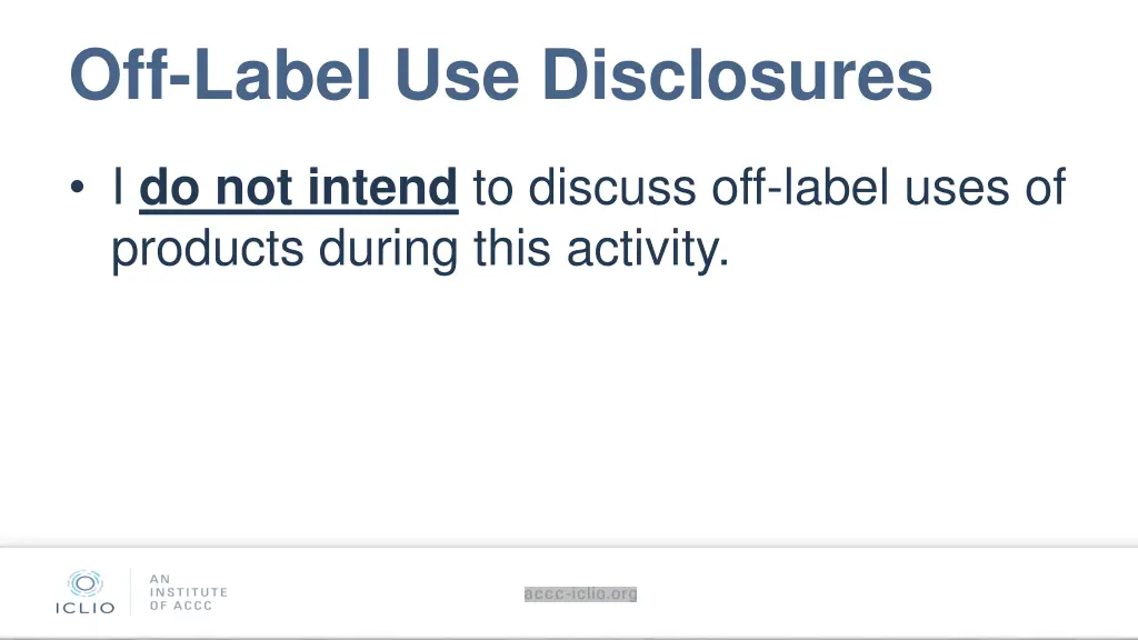 off label use disclosures