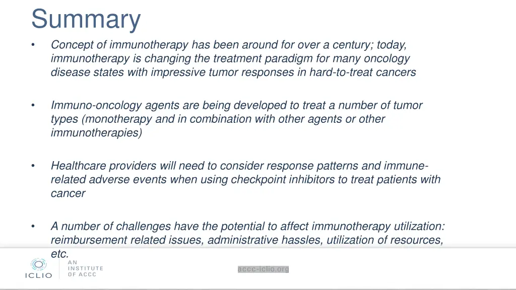 summary concept of immunotherapy has been around