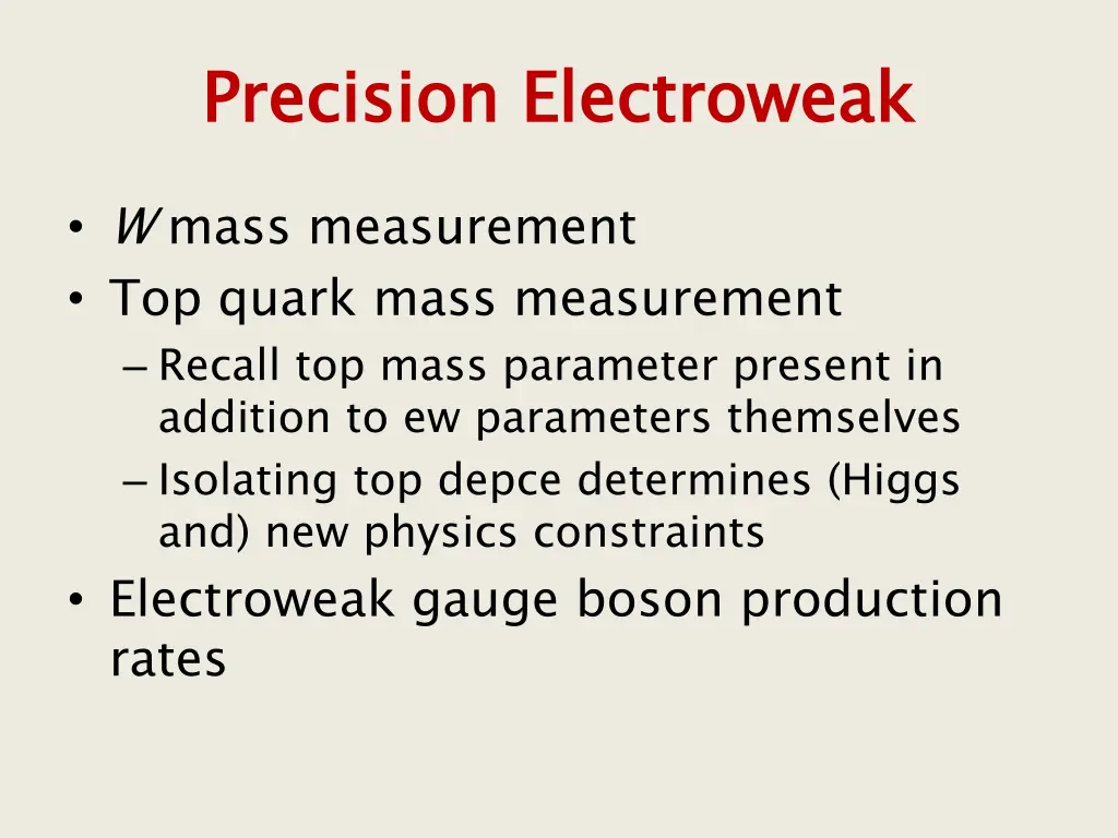 precision electroweak