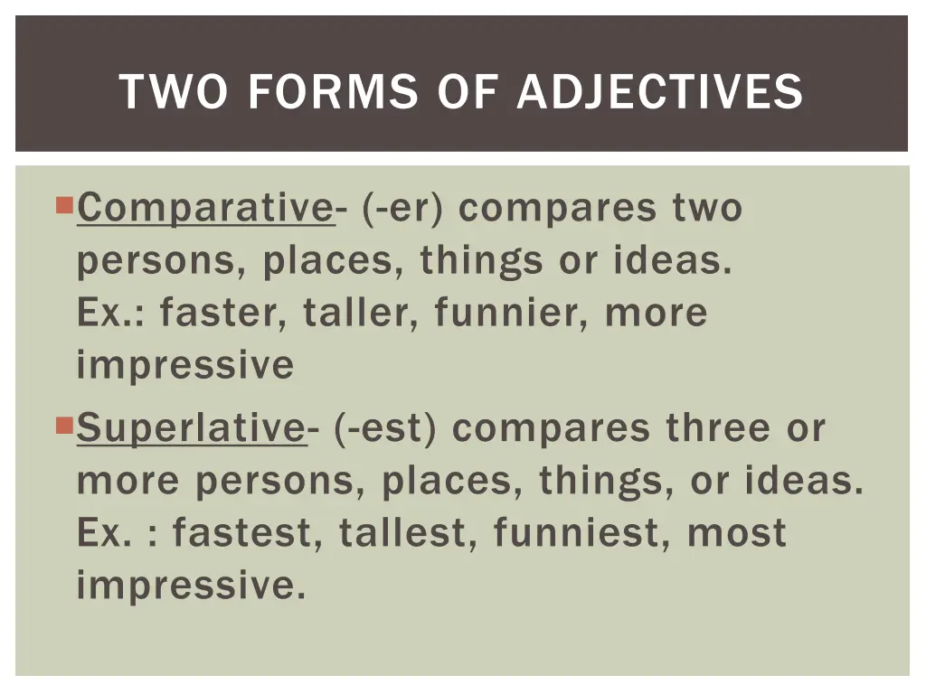 two forms of adjectives