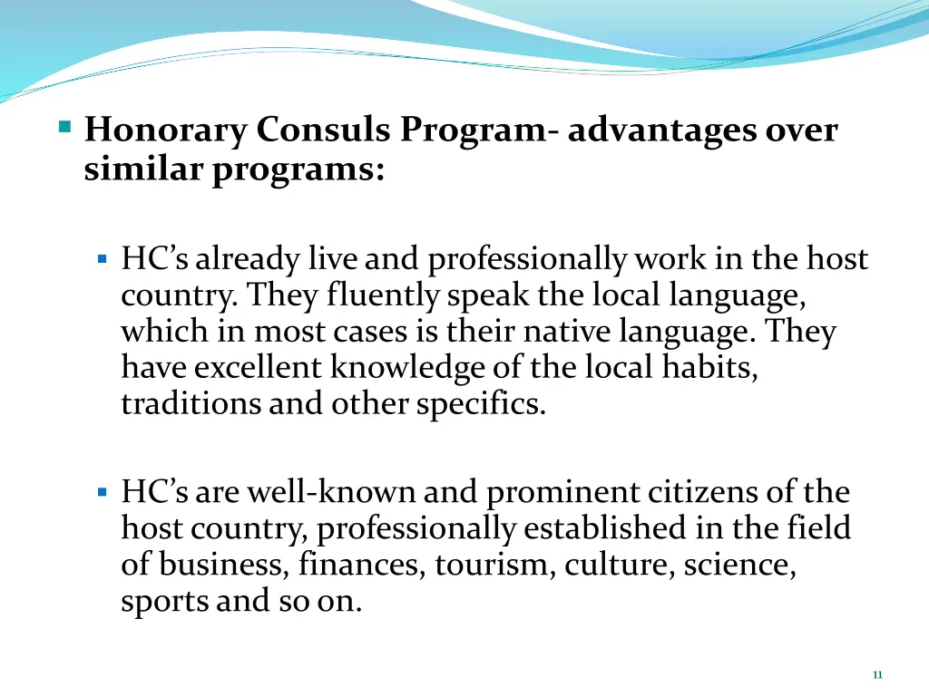 honorary consuls program advantages over similar