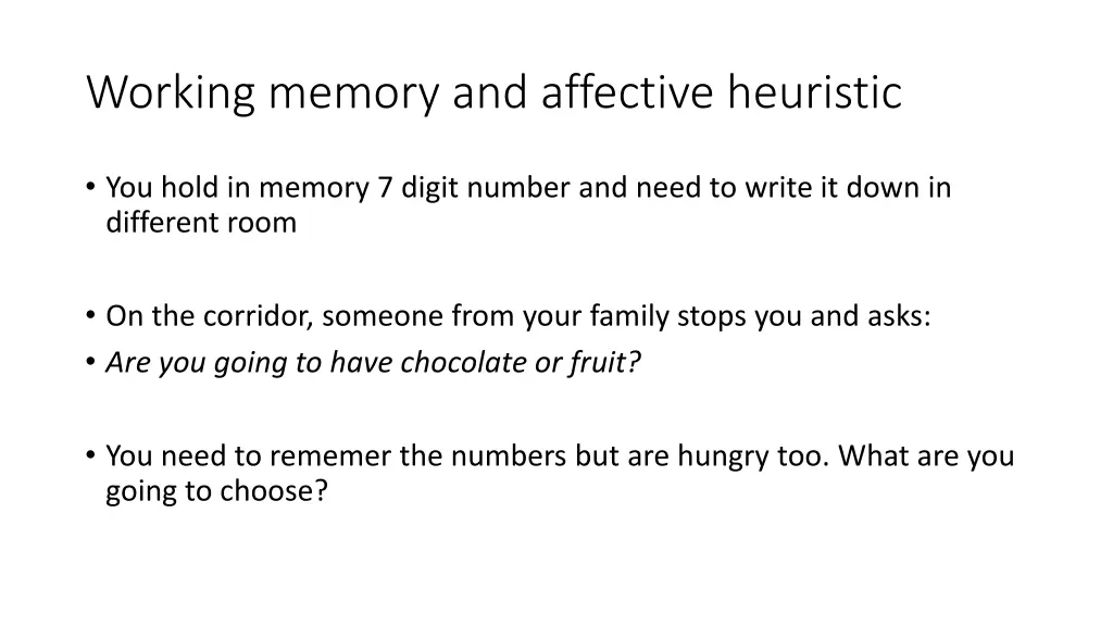 working memory and affective heuristic