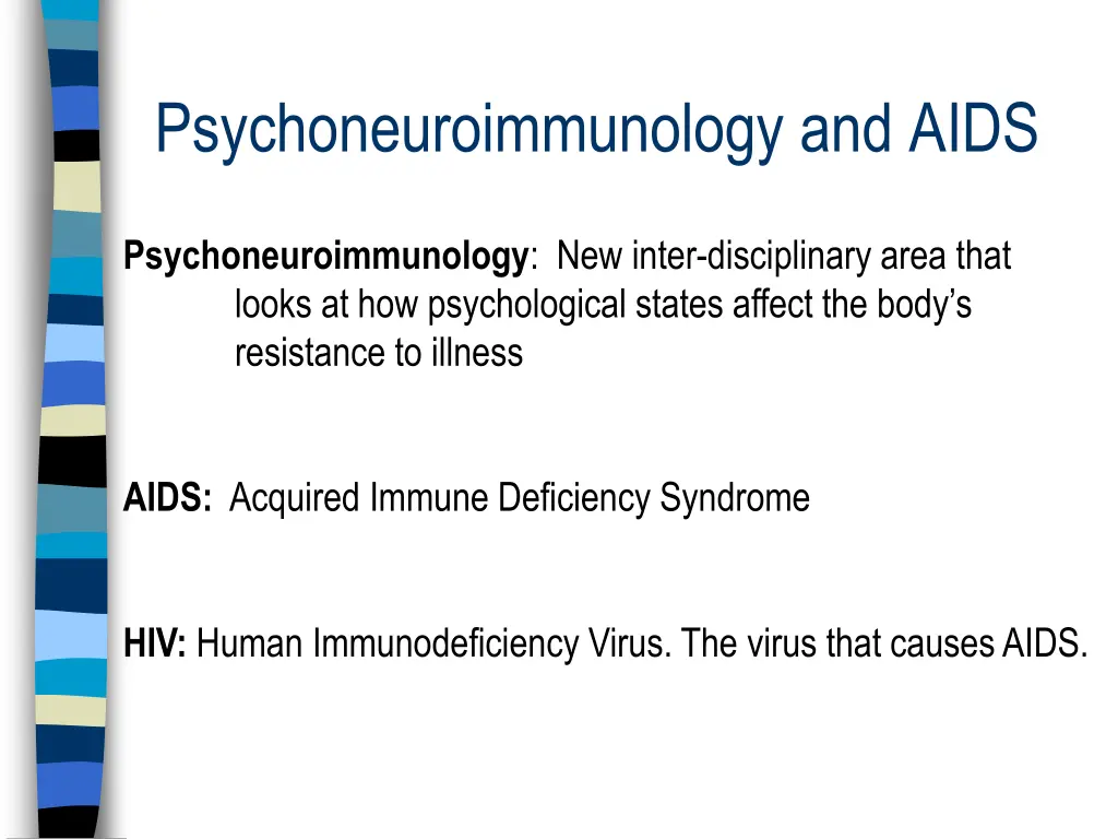 psychoneuroimmunology and aids