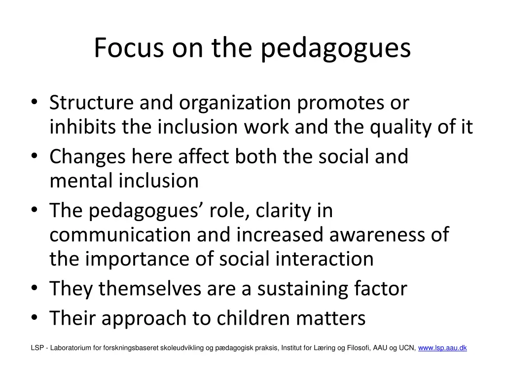 focus on the pedagogues