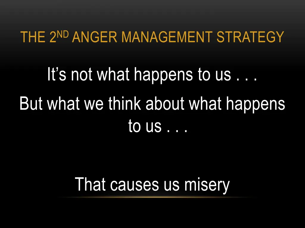 the 2 nd anger management strategy