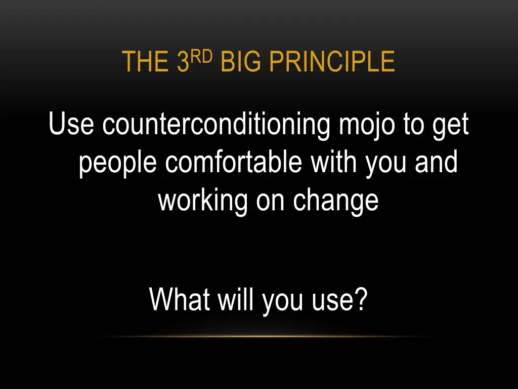 the 3 rd big principle