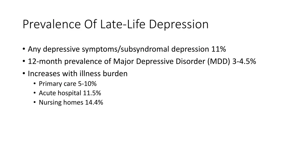 prevalence of late life depression