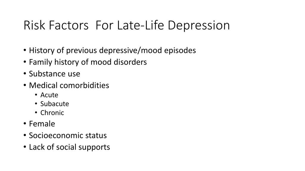 risk factors for late life depression