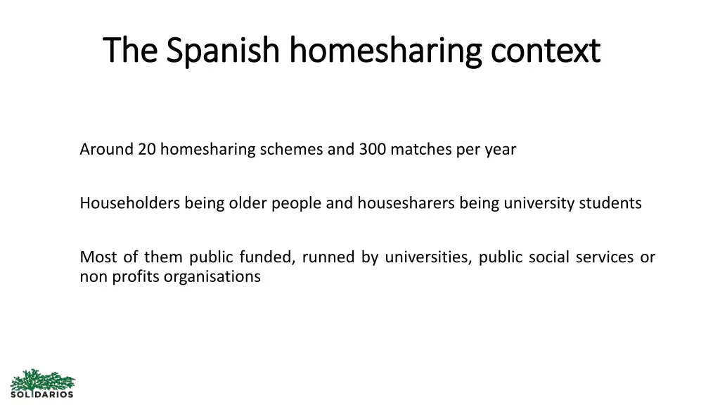 the the spanish spanish homesharing homesharing