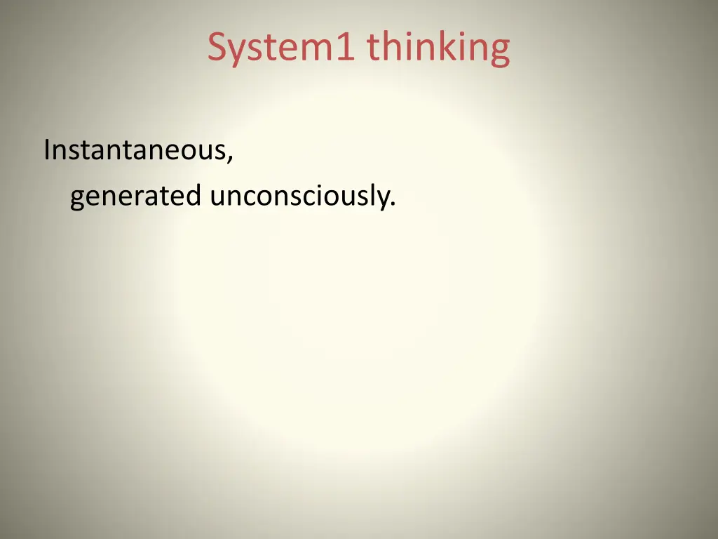 system1 thinking