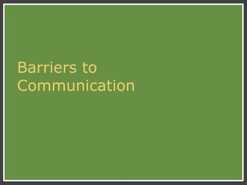 barriers to communication