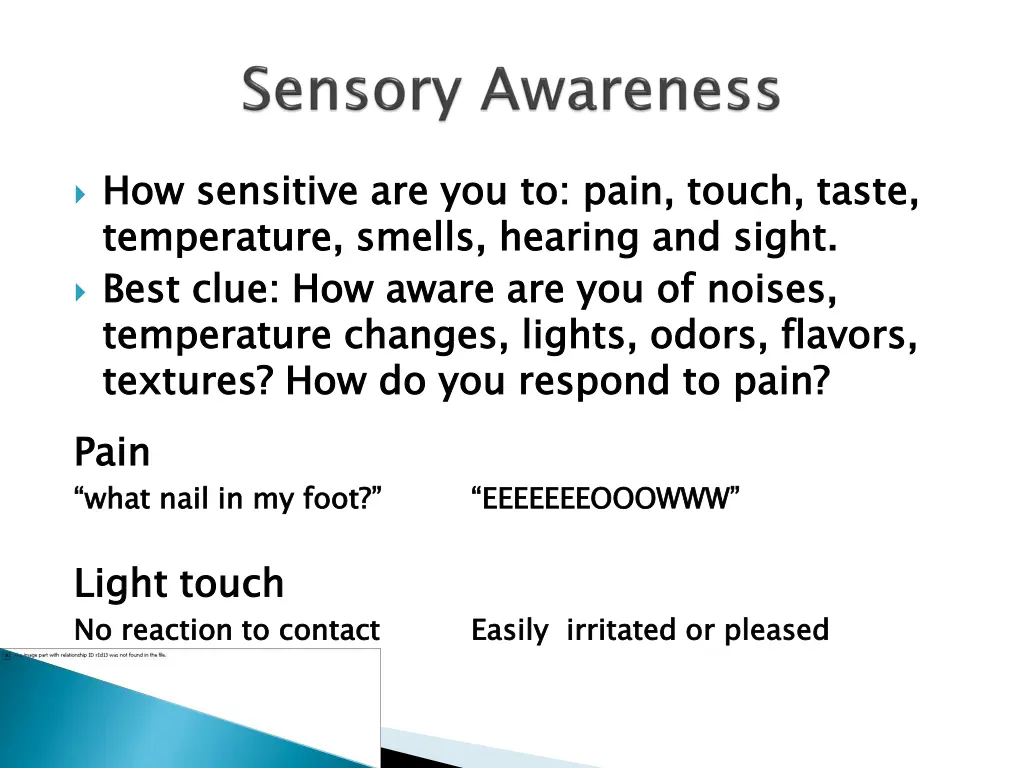 how sensitive are you to pain touch taste