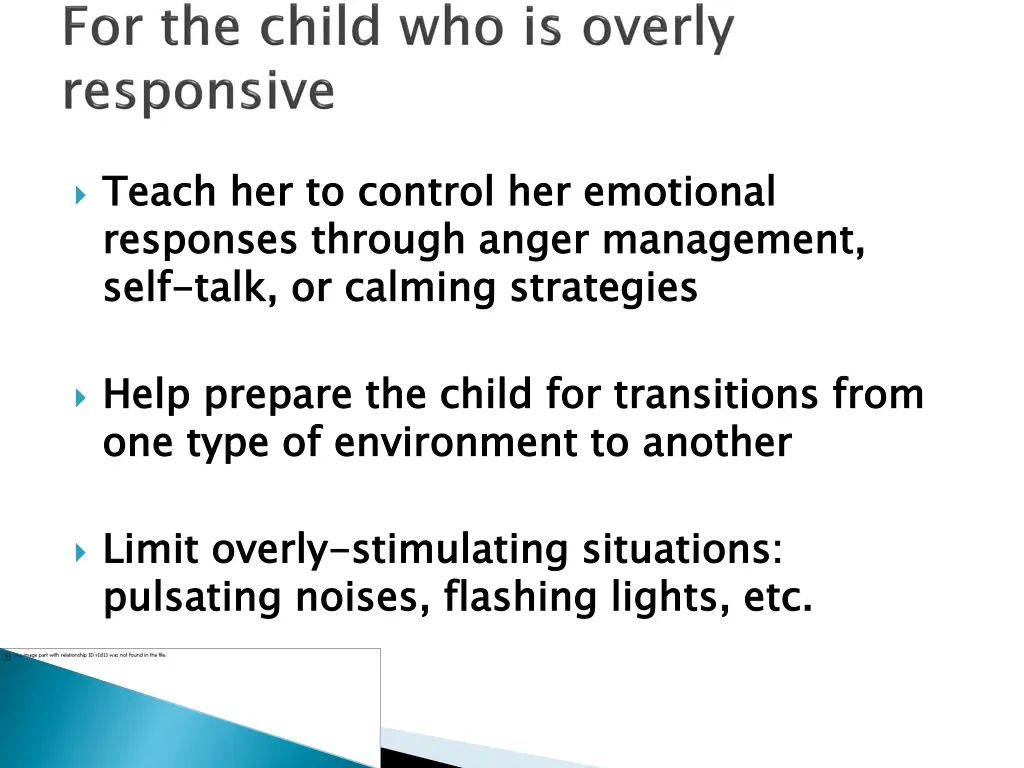 teach her to control her emotional responses