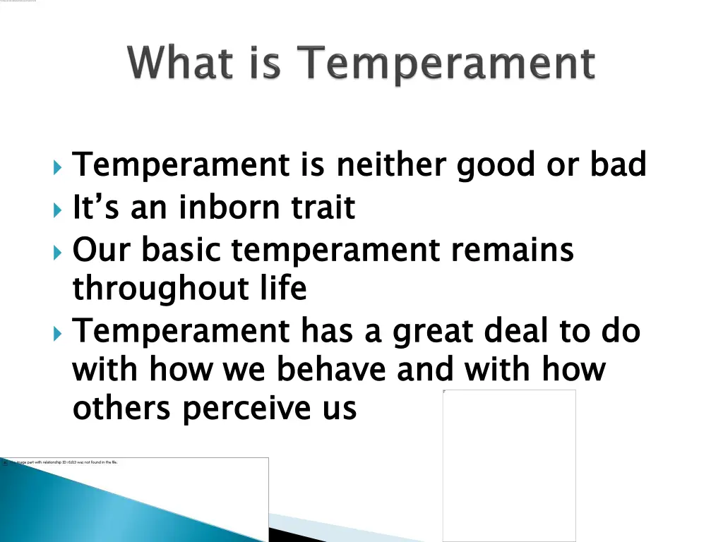 temperament is neither good or bad it s an inborn