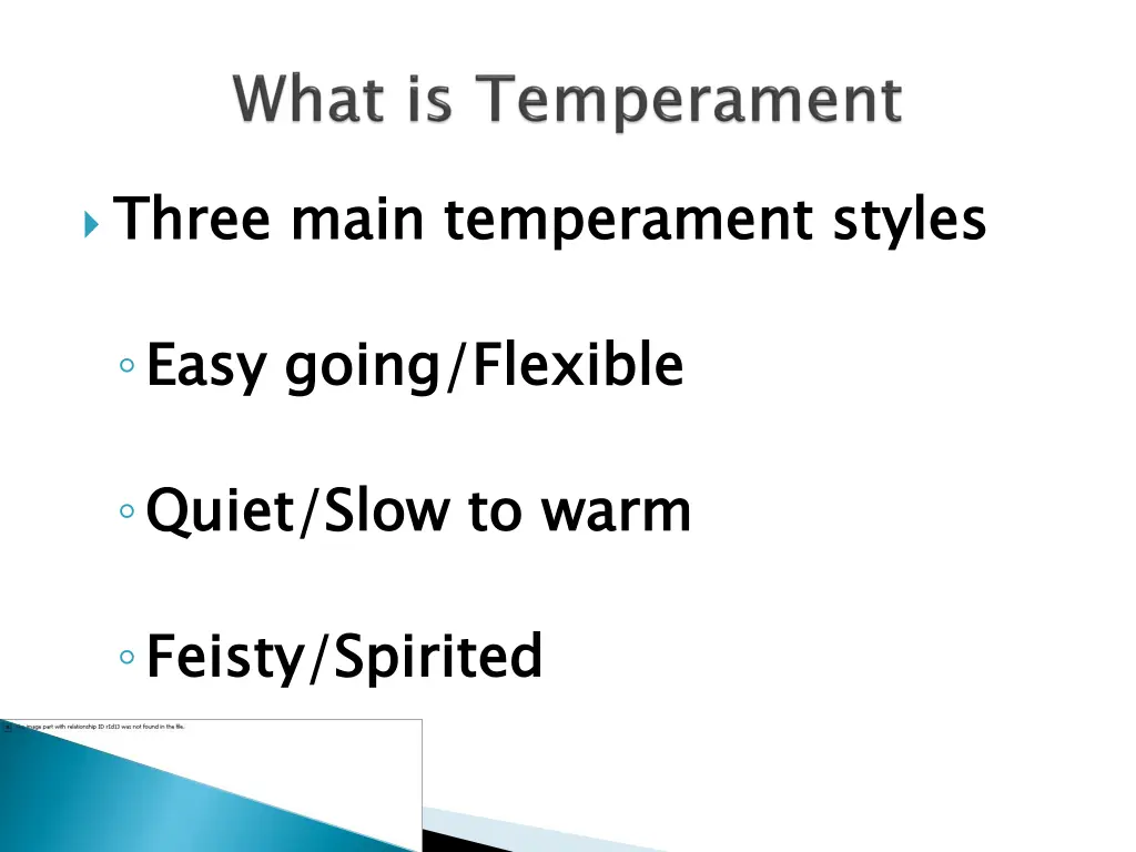 three main temperament styles