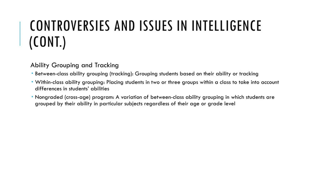 controversies and issues in intelligence cont