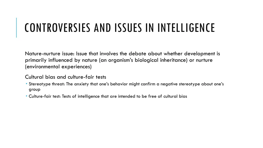 controversies and issues in intelligence