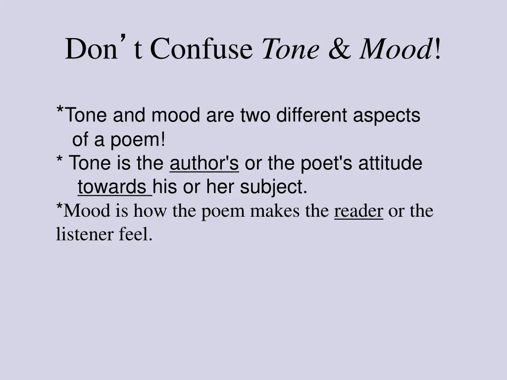 don t confuse tone mood