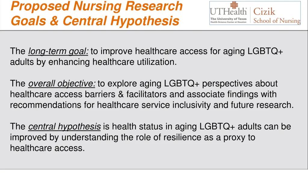 proposed nursing research goals central hypothesis