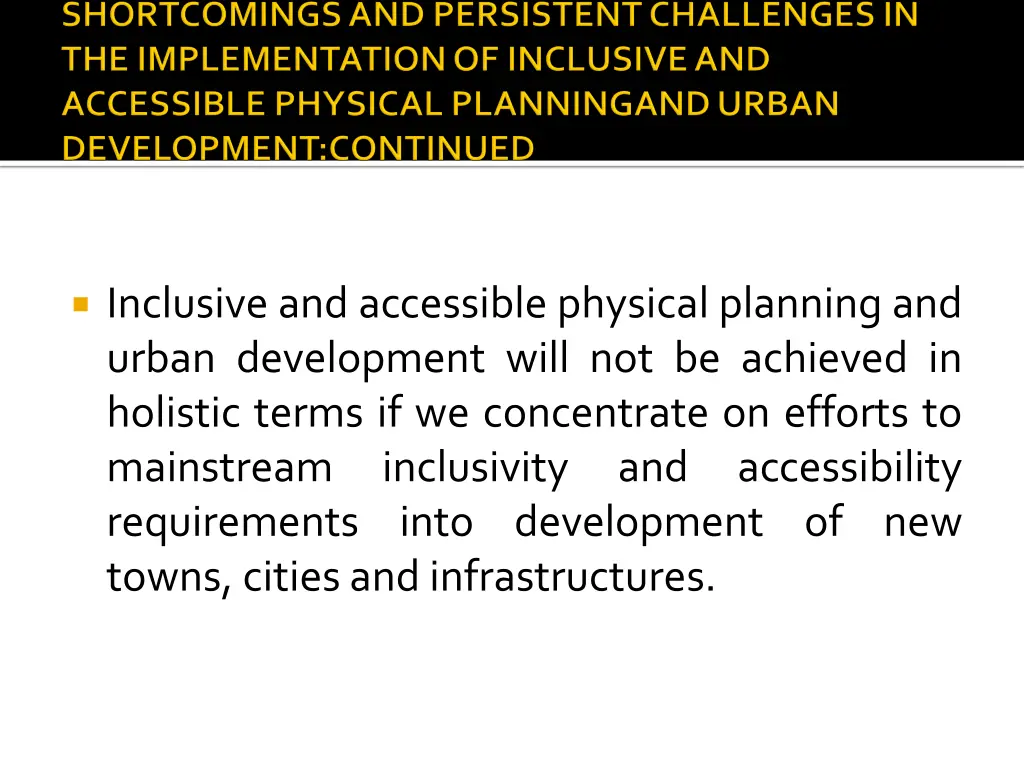 inclusive and accessible physical planning