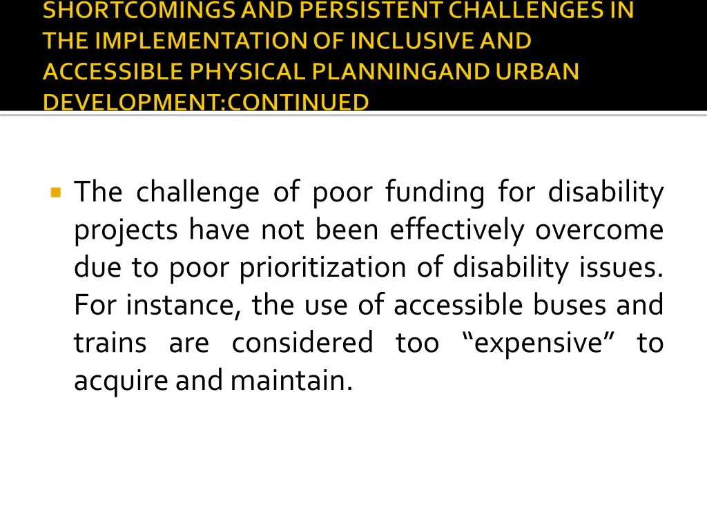 the challenge of poor funding for disability