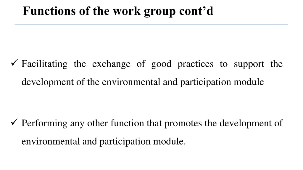 functions of the work group cont d 1