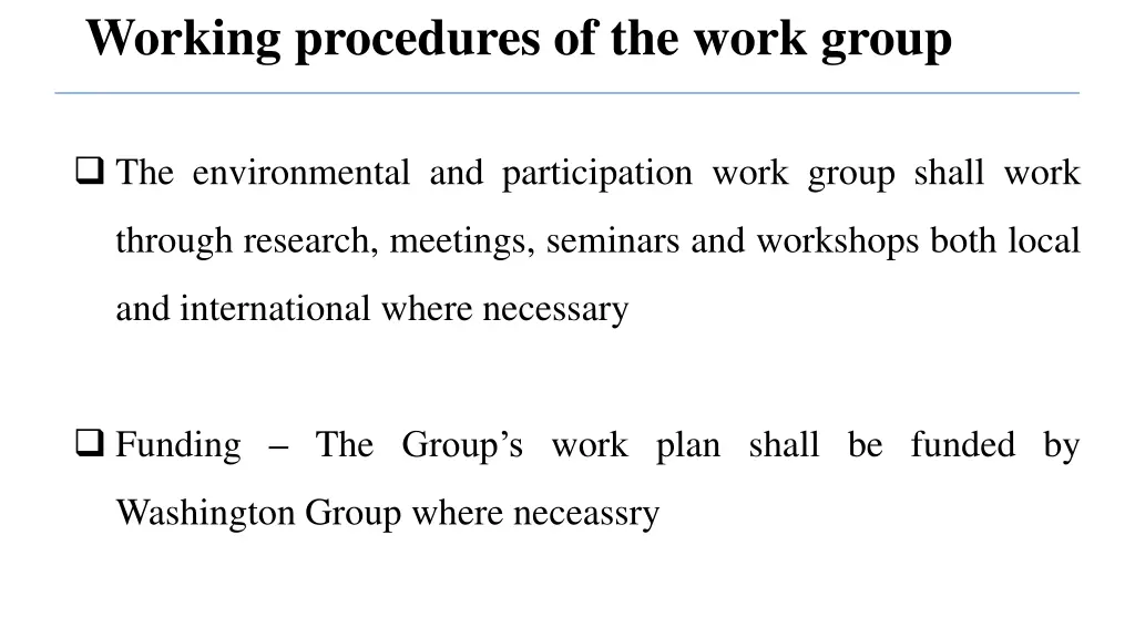 working procedures of the work group