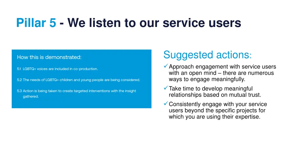 pillar 5 we listen to our service users