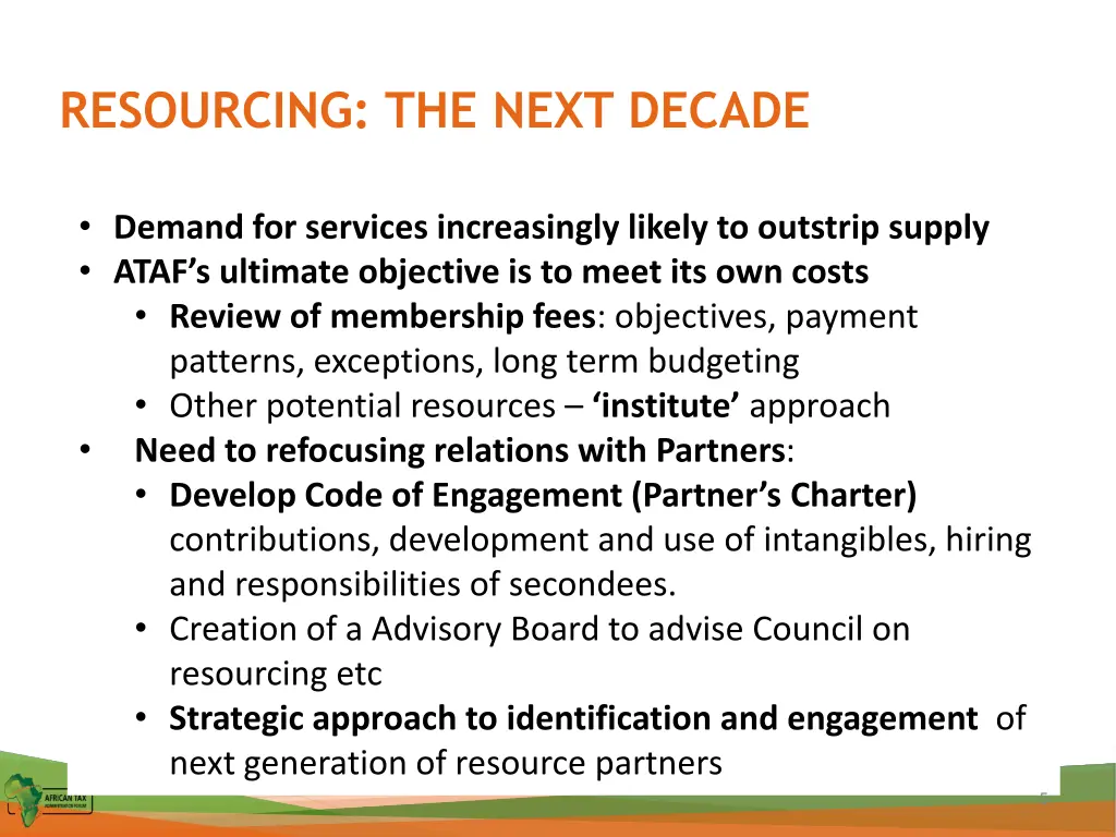 resourcing the next decade