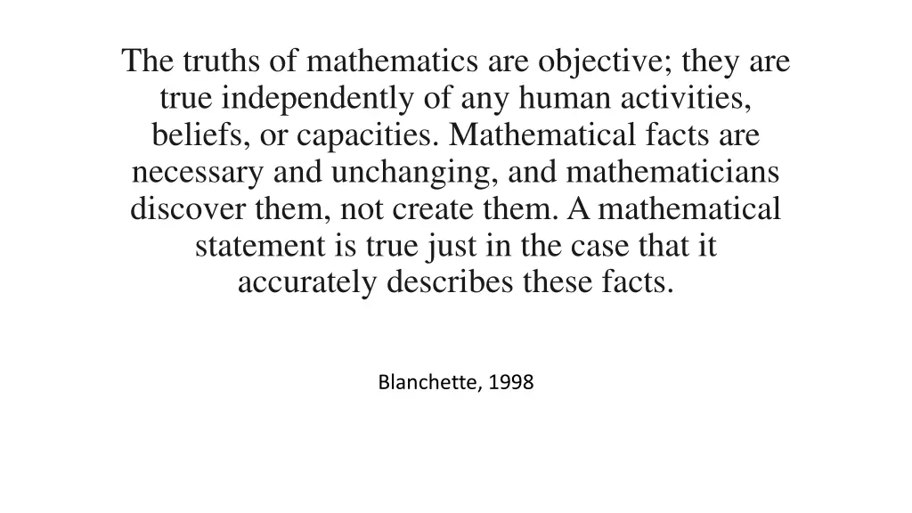 the truths of mathematics are objective they