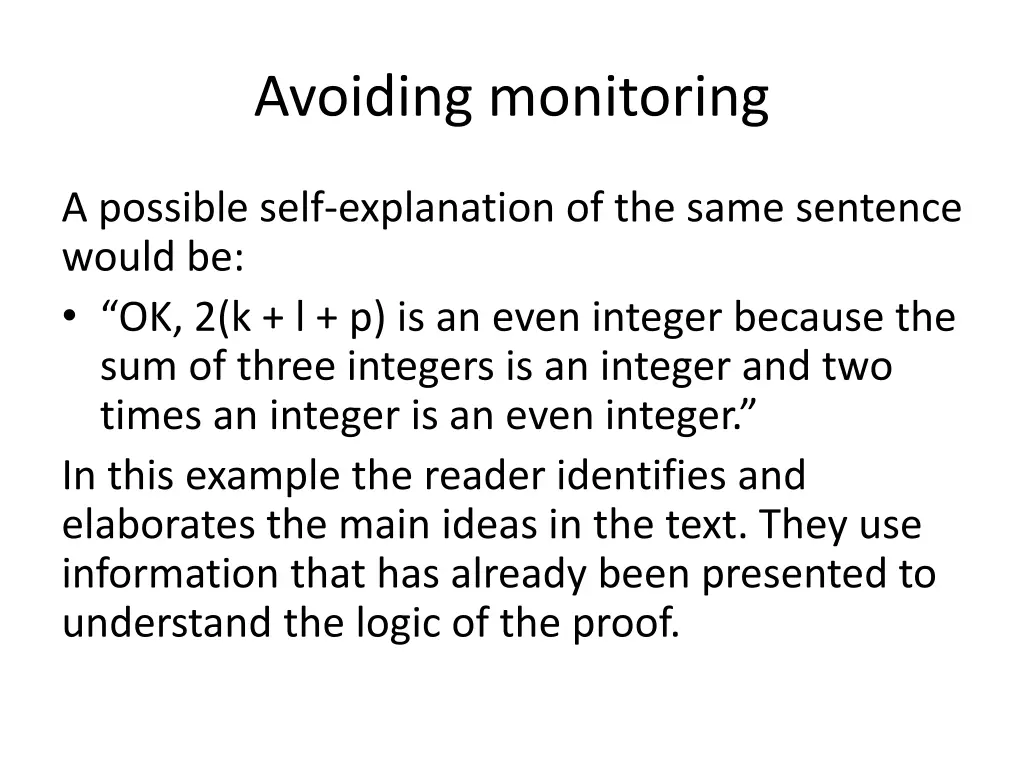 avoiding monitoring